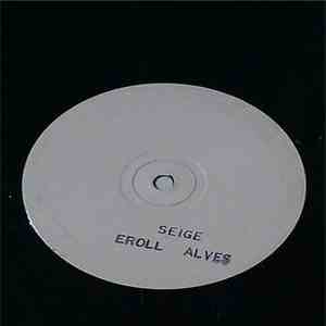 Eroll Alves - Seige