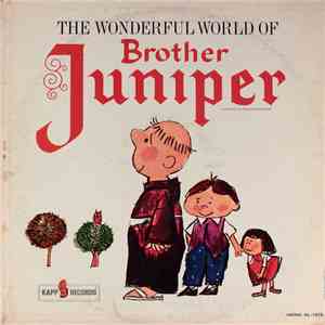 Father Justin McCarthy - The Wonderful World Of Brother Juniper