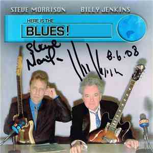 Here Is The Blues! - Here Is The Blues!