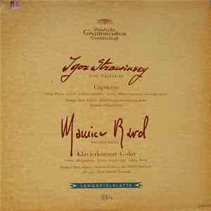 Igor Stravinsky, Maurice Ravel - Stravinsky Capriccio, Ravel Concerto For Piano In G Major