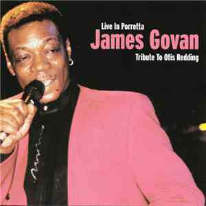 James Govan - Live In Porretta - Tribute To Otis Redding