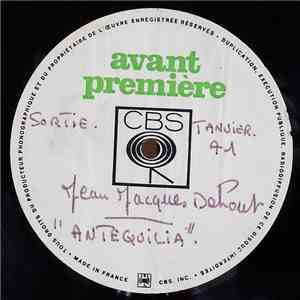 Jean-Jacques Debout - Antequilia / Trop Tard