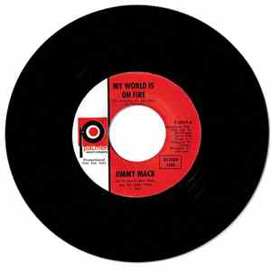 Jimmy Mack  / Al Williams  - My World Is On Fire / I Am Nothing