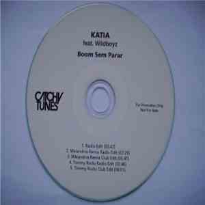 Katia  Feat. Wildboyz - Boom Sem Parar