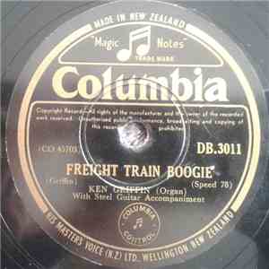 Ken Griffin - Freight Train Boogie