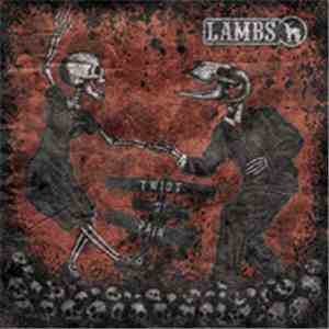 Lambs - Twist Of Pain