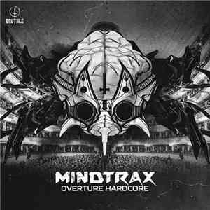 Mindtrax - Overture Hardcore