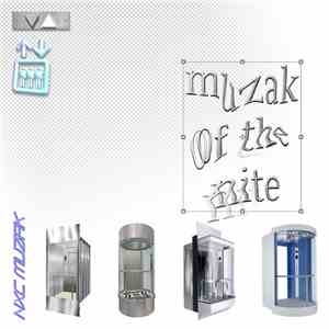 ☝︎ nxc muzak☟ - Muzak Of The Nite