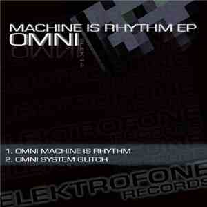Omni - Machine Is Rhythm EP