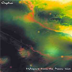Oophoi - Whispers From The Noisy Void