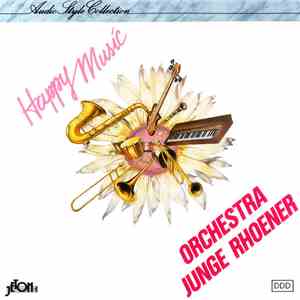 Orchestra Junge Rhoener - Happy Music