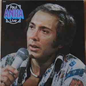 Paul Anka - Live