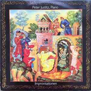 Peter Justitz - Improvisationen