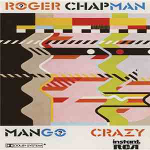 Roger Chapman - Mango Crazy