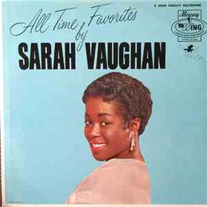 Sarah Vaughan - All Time Favorites By