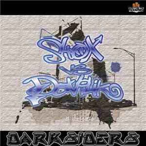 Shox  vs. Daviliko - Darksiders