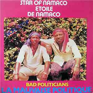 Star Of Namaco - Bad Politicians