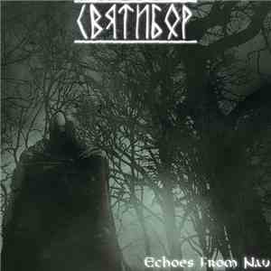 Sviatibor - Echoes From Nav (Instrumental Compilation)