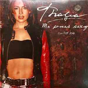 Thalia Con Fat Joe - Me Pones Sexy