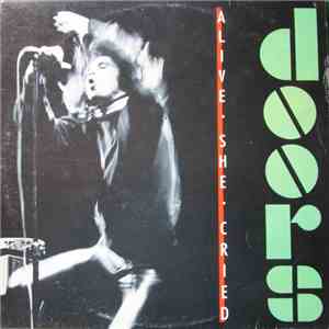 The Doors - Alive, She Cried