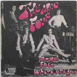 The Mac Four - Angel Face / Where Are You