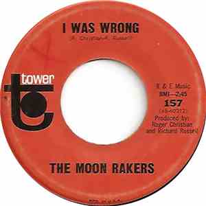 The Moon Rakers - I Was Wrong / You'll Come Back