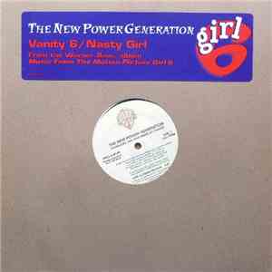 The New Power Generation / Vanity 6 - Girl 6 / Nasty Girl