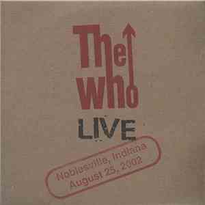 The Who - Noblesville, Indiana - August 25, 2002
