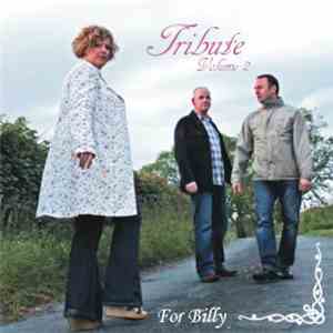 Tribute  - Volume 2 For Billy