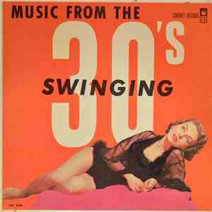 Unknown Artist - Music From The Swinging 30's