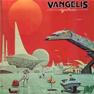 Vangelis - Hypothesis