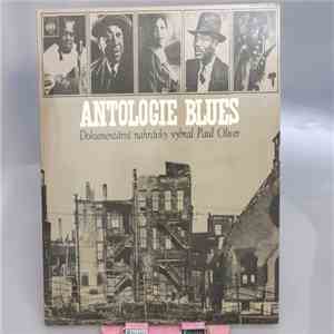 Various / Paul Oliver - Antologie Blues