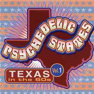 Various - Psychedelic States: Texas In The 60s Vol. 1