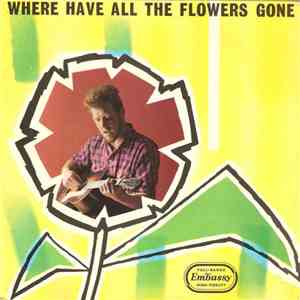 Various - Where Have All The Flowers Gone