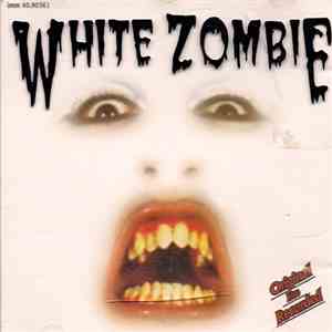 White Zombie - Original Live Recorded