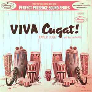 Xavier Cugat And His Orchestra - Viva Cugat!