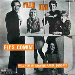 Year One - Eli's Comin'