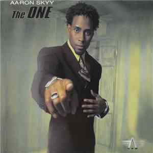 Aaron Skyy - The One