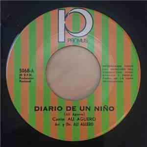 Alí Agüero - Diario De Un Niño / Anoche Soñé