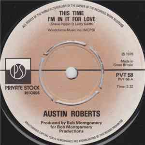 Austin Roberts - This Time I'm In It For Love