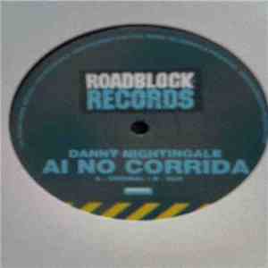 Danny Nightingale - Ai No Corrida