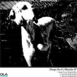 Diego Ro-K - Wanda EP