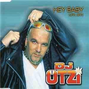 DJ Otzi - Hey Baby (Uhh, Ahh)
