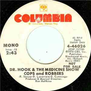 Dr. Hook & The Medicine Show - Cops And Robbers