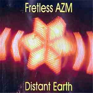 Fretless AZM - Distant Earth