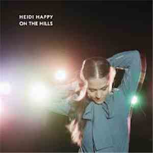 Heidi Happy - On The Hills