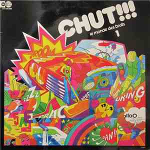 Henri Gruel - Chut!!! Le Monde Des Bruits 1