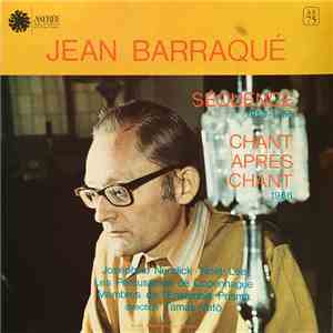 Jean Barraqué - Séquence / Chant Aprés Chant