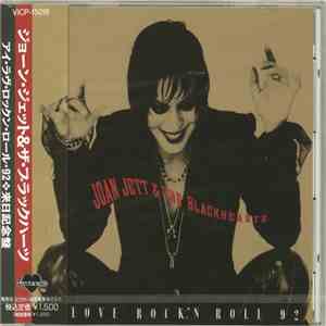 Joan Jett & The Blackhearts - I Love Rock'N Roll 92