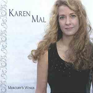 Karen Mal - Mercury's Wings